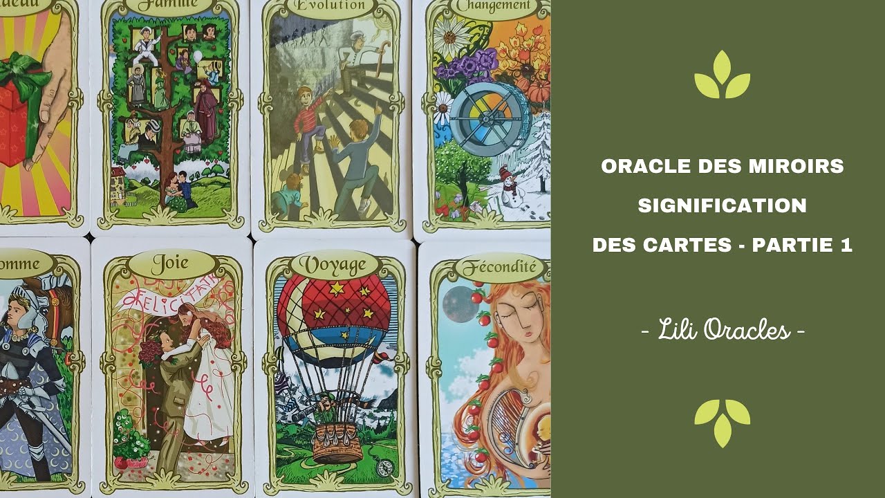 Oracle des miroirs 💫 Signification des cartes 💫 Partie 1