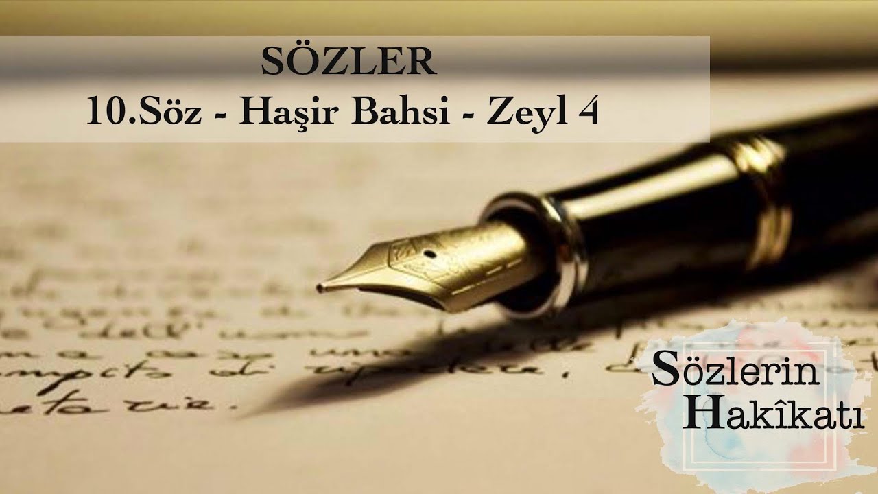 Yani, insan der: “Çürümüş kemikleri kim diriltecek? (10.SÖZ (HAŞİR BAHSİ) ZEYLİN 4.PARÇASI)