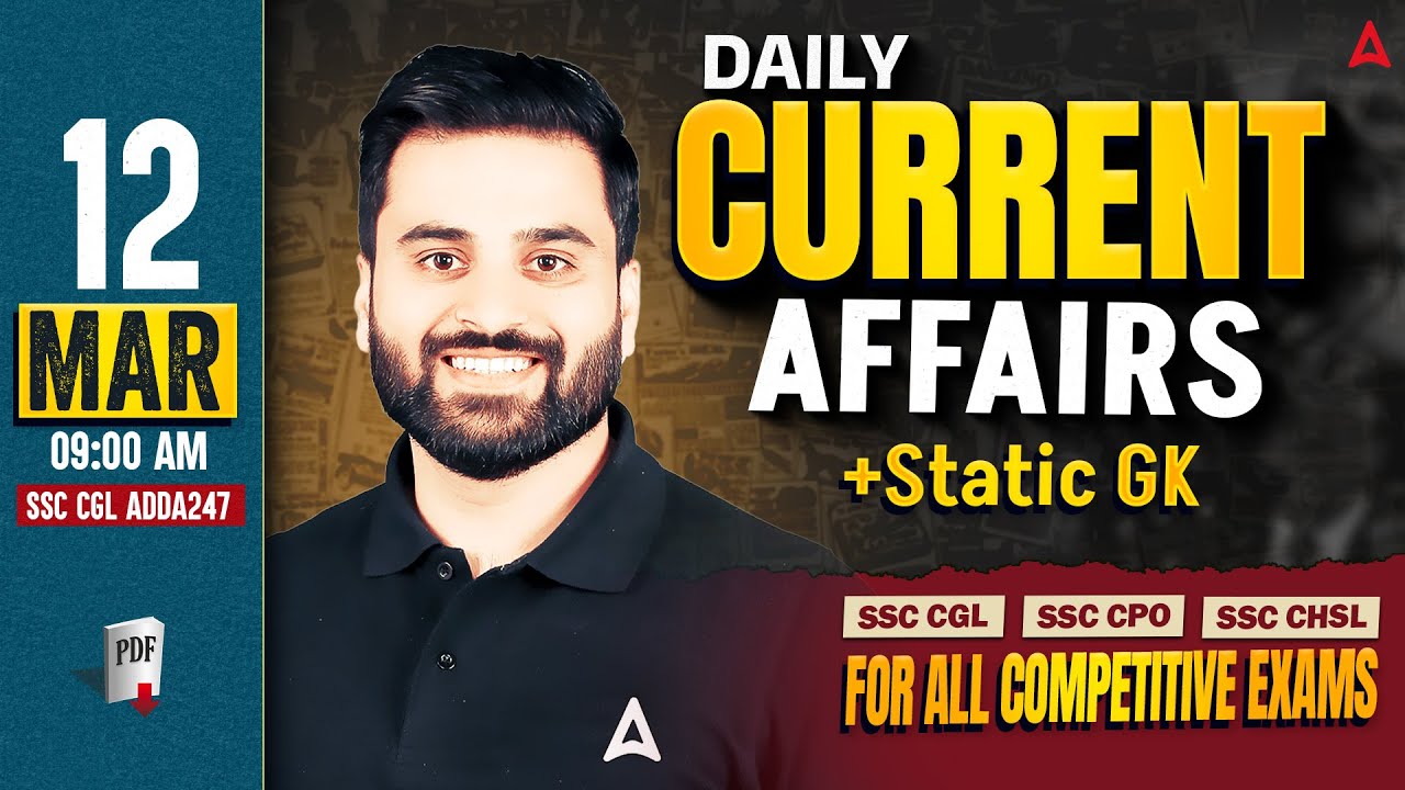 Current Affairs Today | 12 March Current Affairs 2026 | Daily Current Affairs 2026 By Navdeep Sir