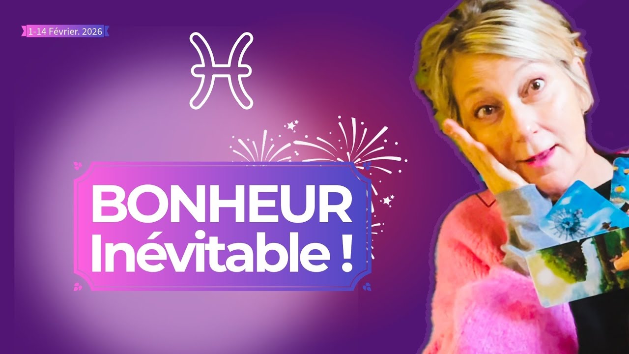 POISSONS Février 2026 🌟 BONHEUR inévitable & belles surprises– Prédictions tarot