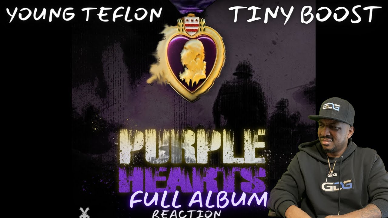 Purple Heart- Young Teflon Tiny Boost (FULL ALBUM REACTION)