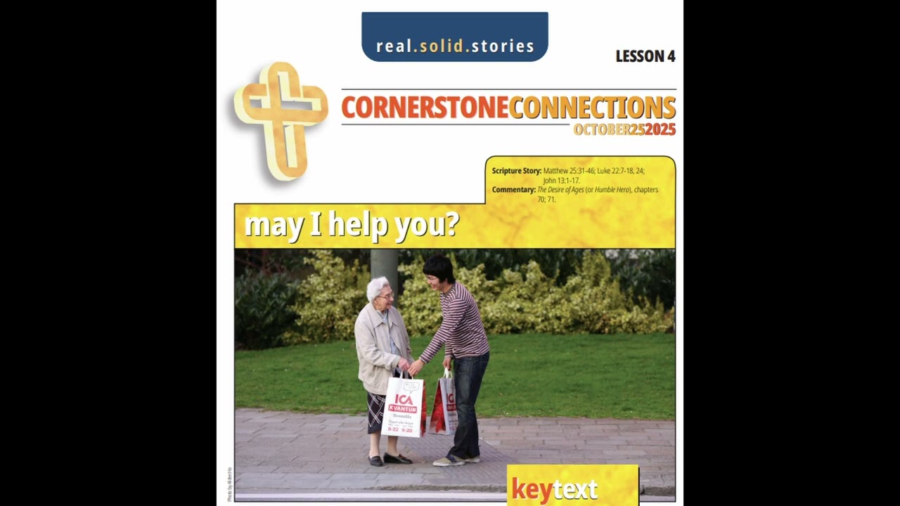 May I help you? Cornerstone Connection Lesson 4 Q5 October 25, 2025