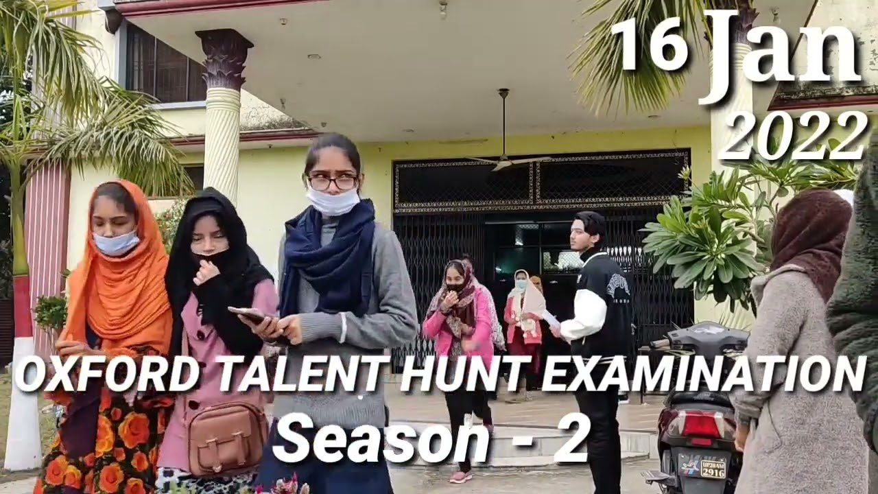 OXFORD TALENT HUNT  SEASON - 2 2022