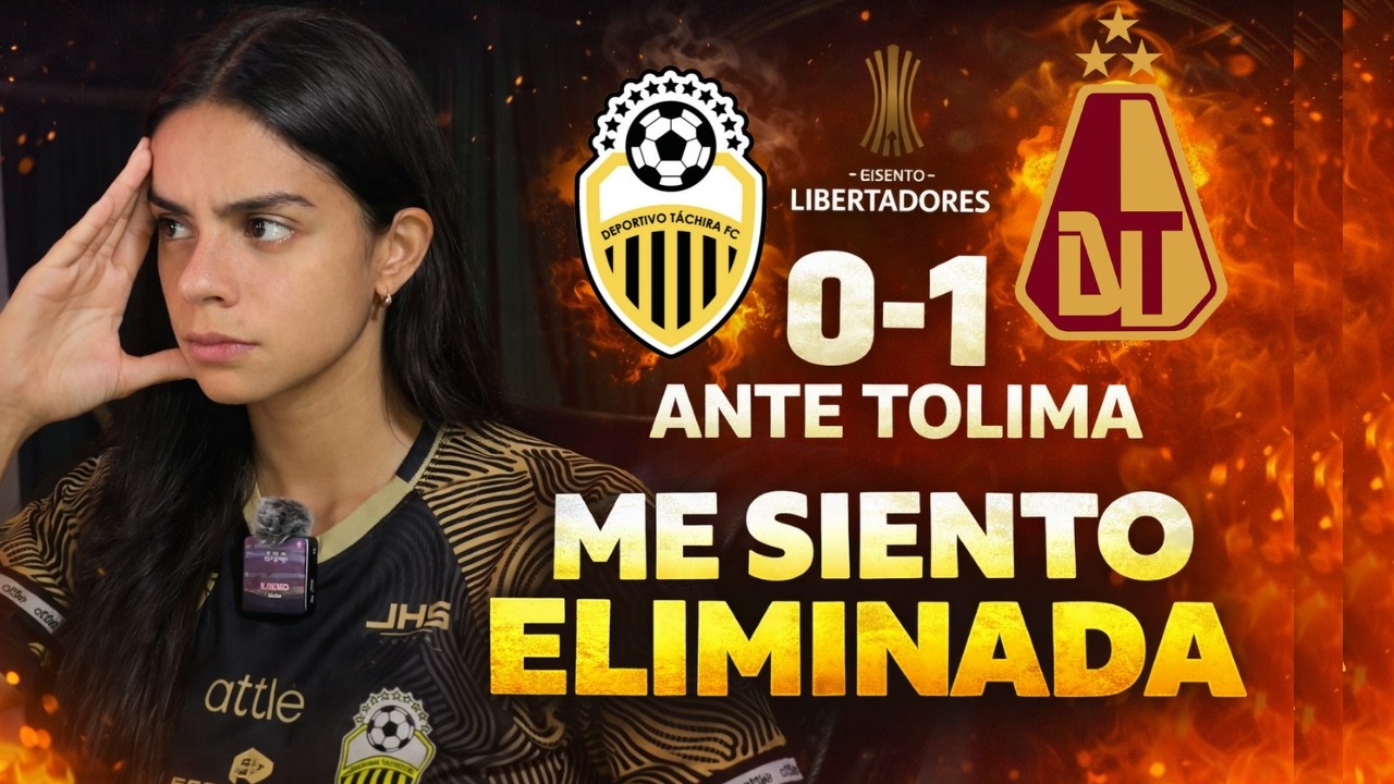 ¿Adiós Libertadores? Dvo. Táchira 0-1 Deportes Tolima | Mi reacción al partido de Ida | Fase 2