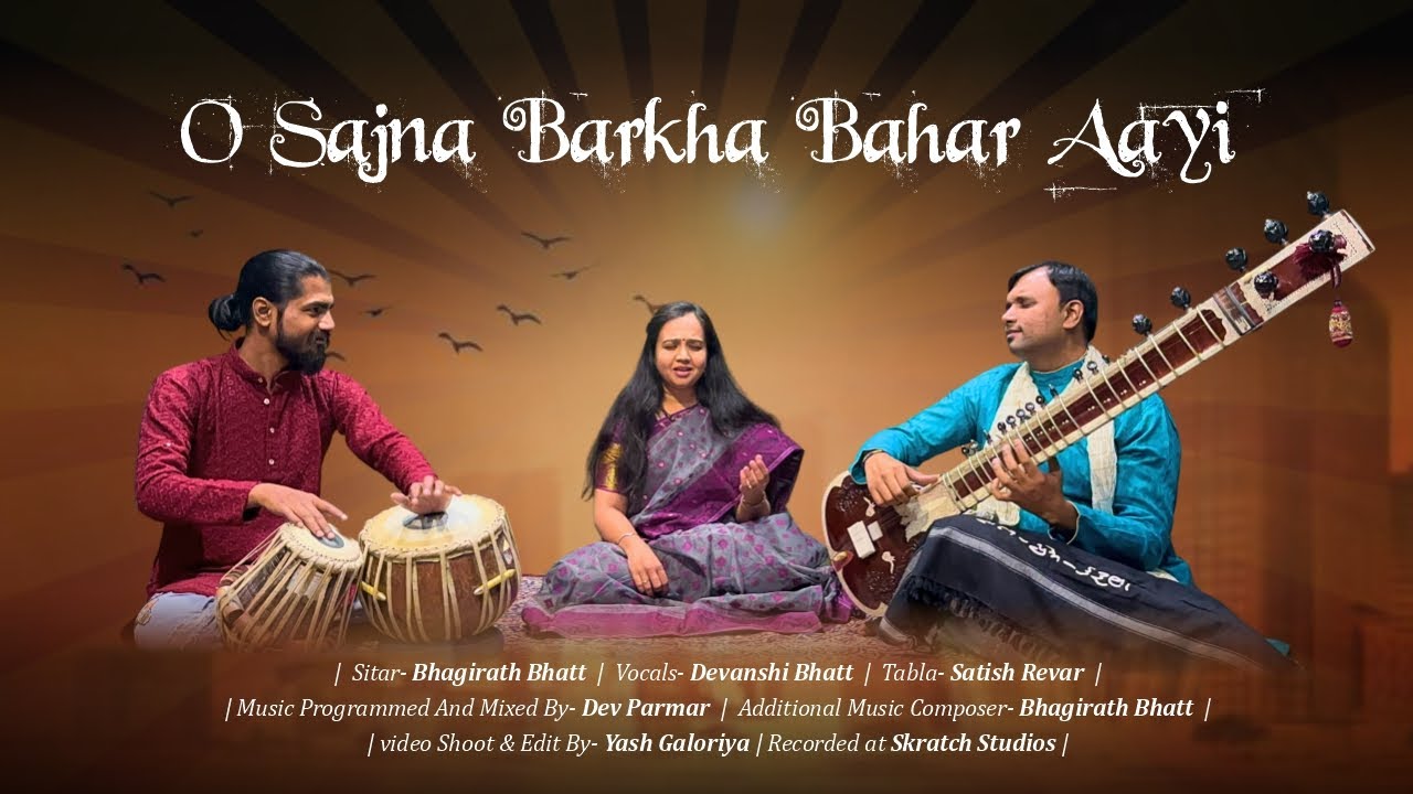 O Sajna Barkha Bahar Aayi Sitar Cover | Bhagirath Bhatt | Sitar