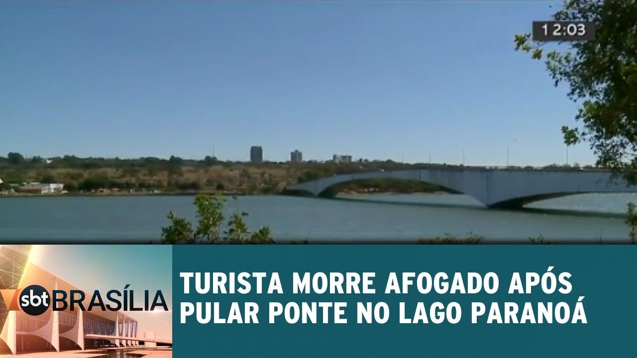 Turista morre afogado após   pular de ponte do Lago Paranoá | SBT Brasília 23/07/2018