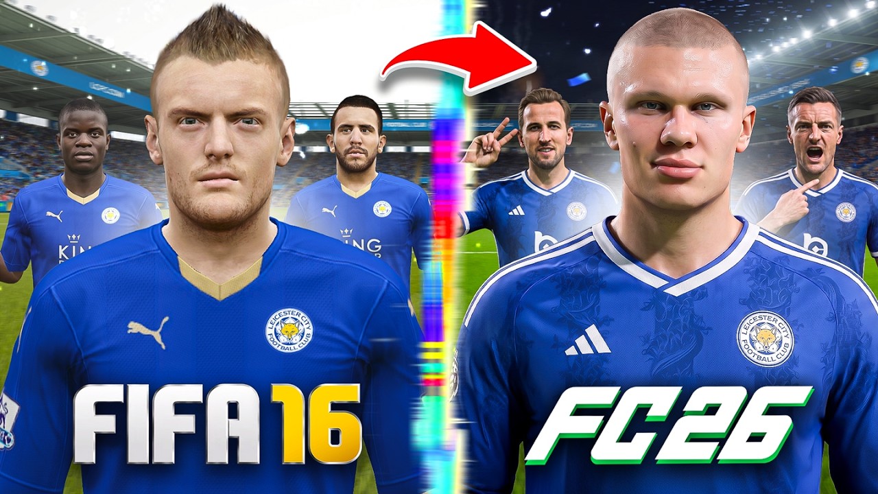 Я перестраиваю &laquo;Лестер Сити&raquo; с FIFA 16 до FC 27!