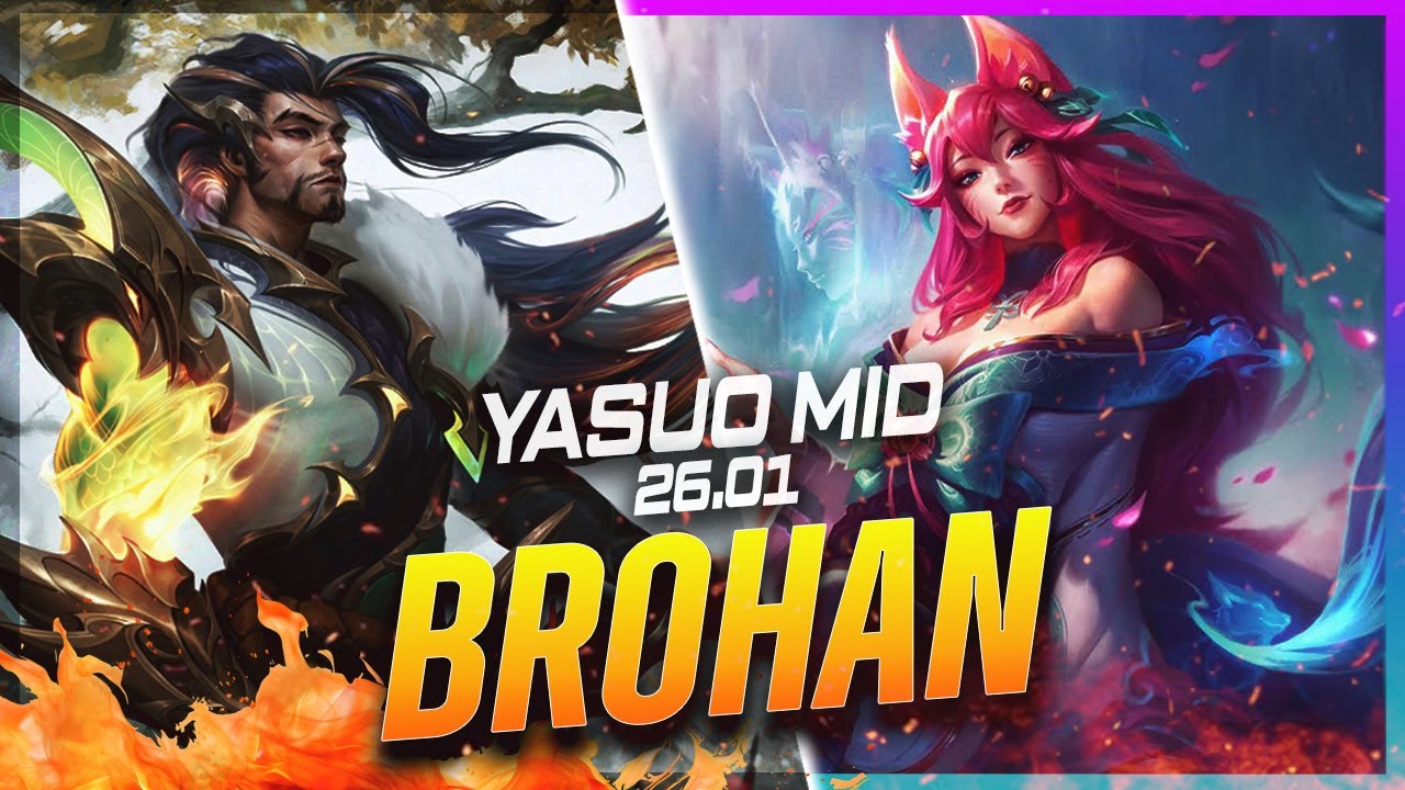 BROHAN - Yasuo vs Ahri MID Patch 26.1 - Yasuo Gameplay