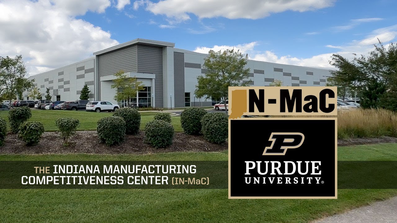 IN-MaC: the Indiana Manufacturing Competitiveness Center &ndash;&nbsp;Purdue Polytechnic