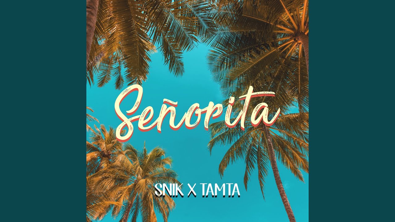 Senorita