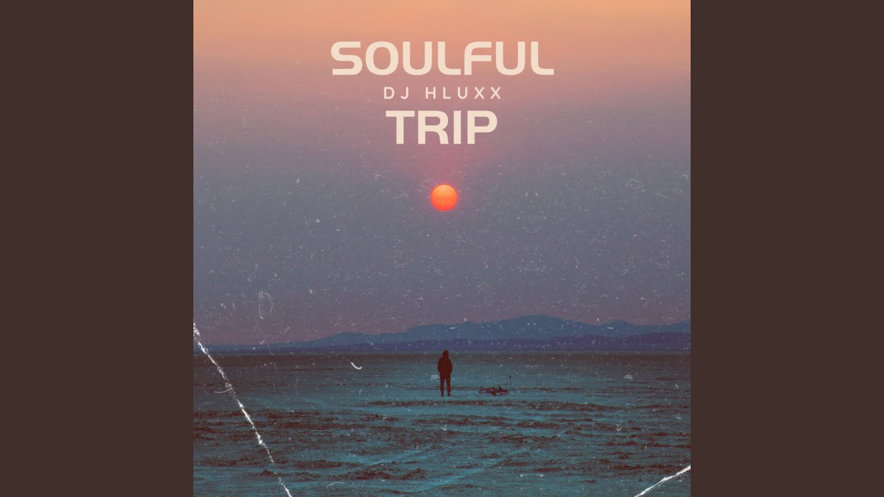 Soulful Trip (Remastered)