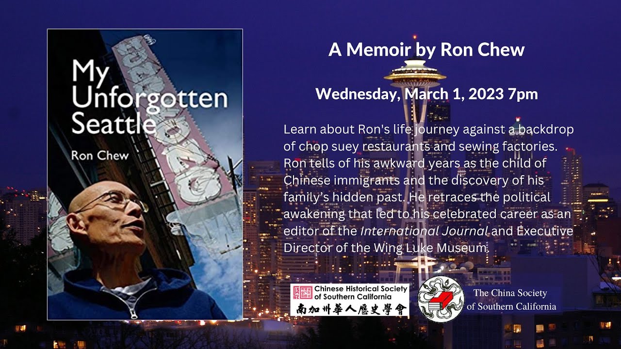 My Unforgotten Seattle - A Memoir by Ron Chew