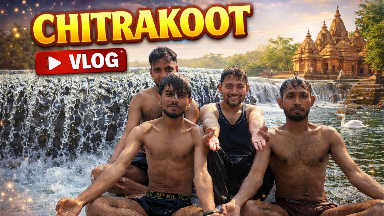 CHITRAKOOT VLOG📷//support me guys 😊💯🙏.........