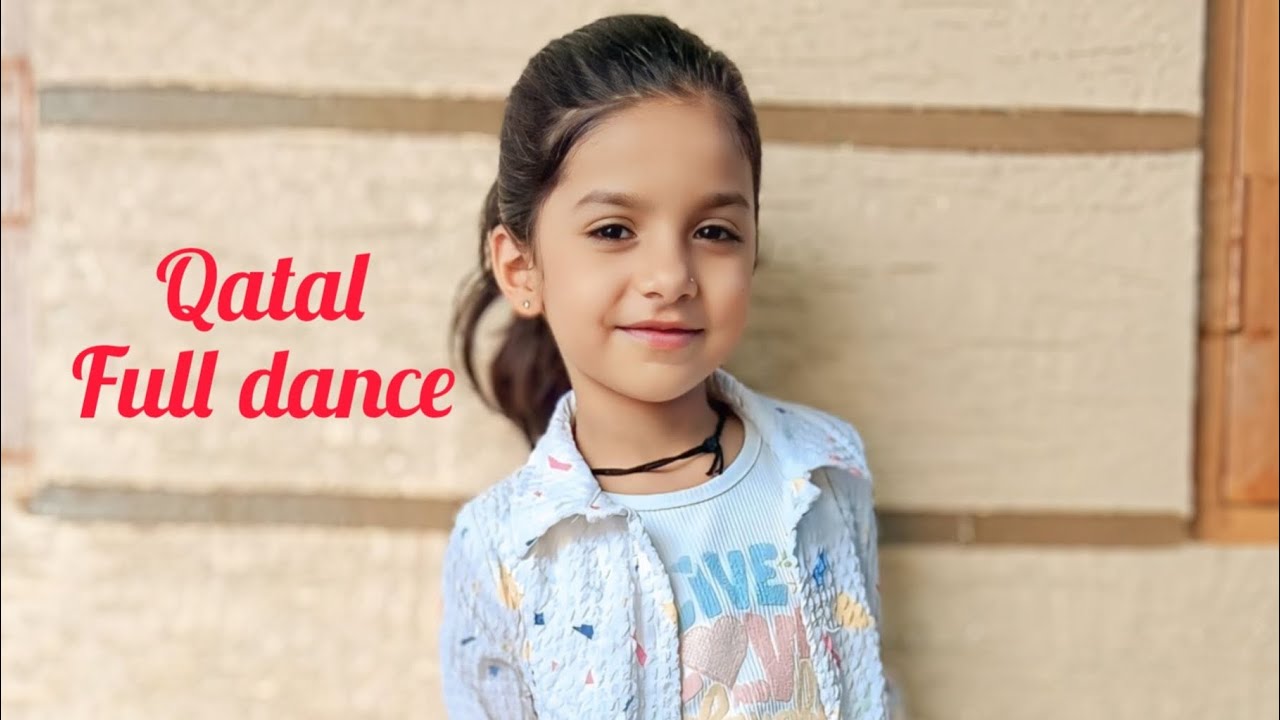 Qatal song / full dance video cover dance