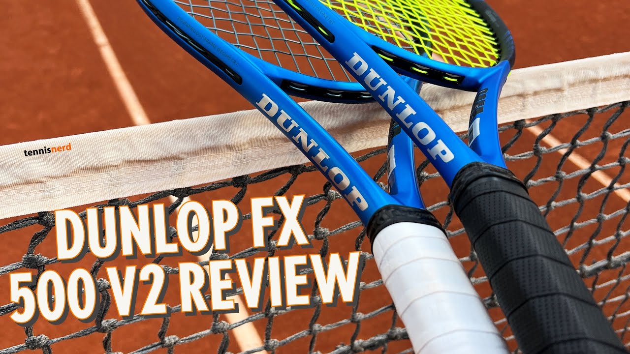 Dunlop FX 500 V2 Review (and 500 Tour Review)
