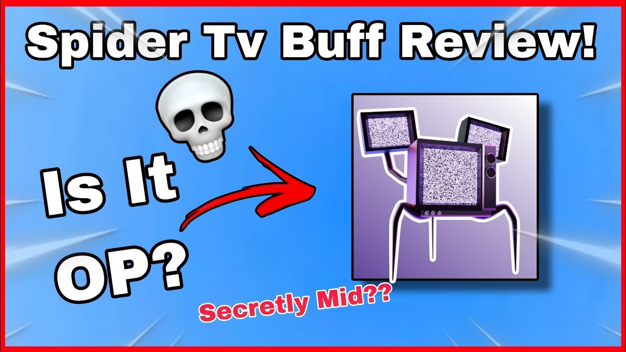 *NEW* Spider TV Buff Review In Toilet Tower Defense! (OP OR MID?)