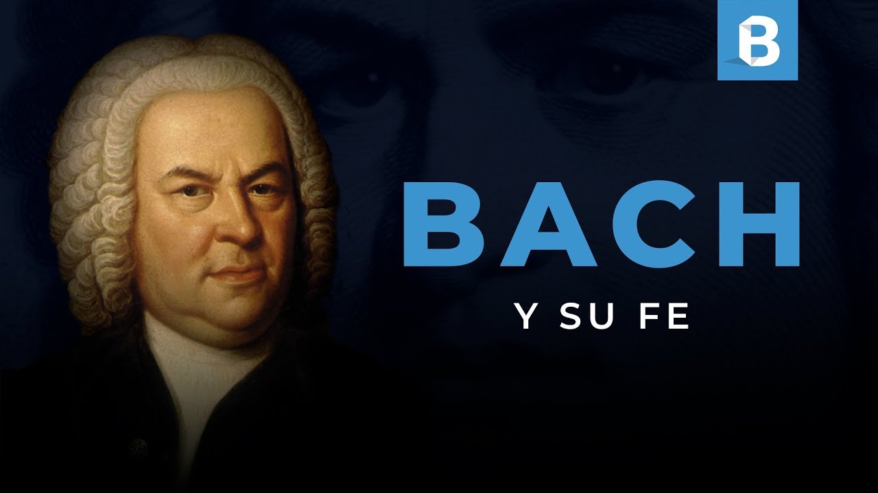 JOHANN SEBASTIAN BACH: El genio MUSICAL que vivió y trabajó para la GLORIA de DIOS | BITE