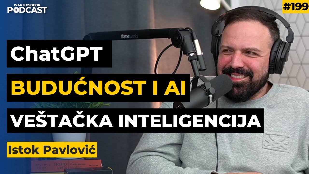 Šta je Chat GPT, kako funkcioniše i kako da zaradiš novac! — Istok Pavlović | Kosogor #199