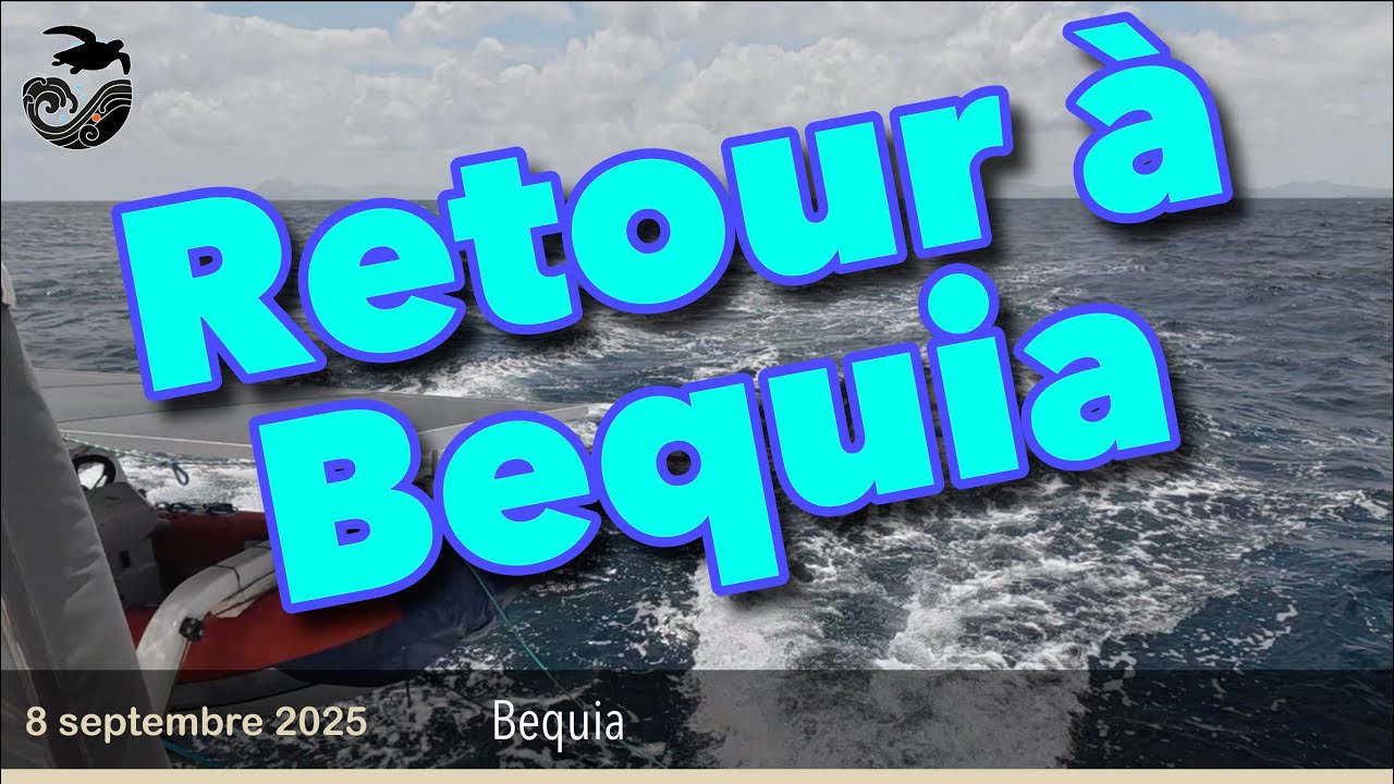 #227- retour à Bequia