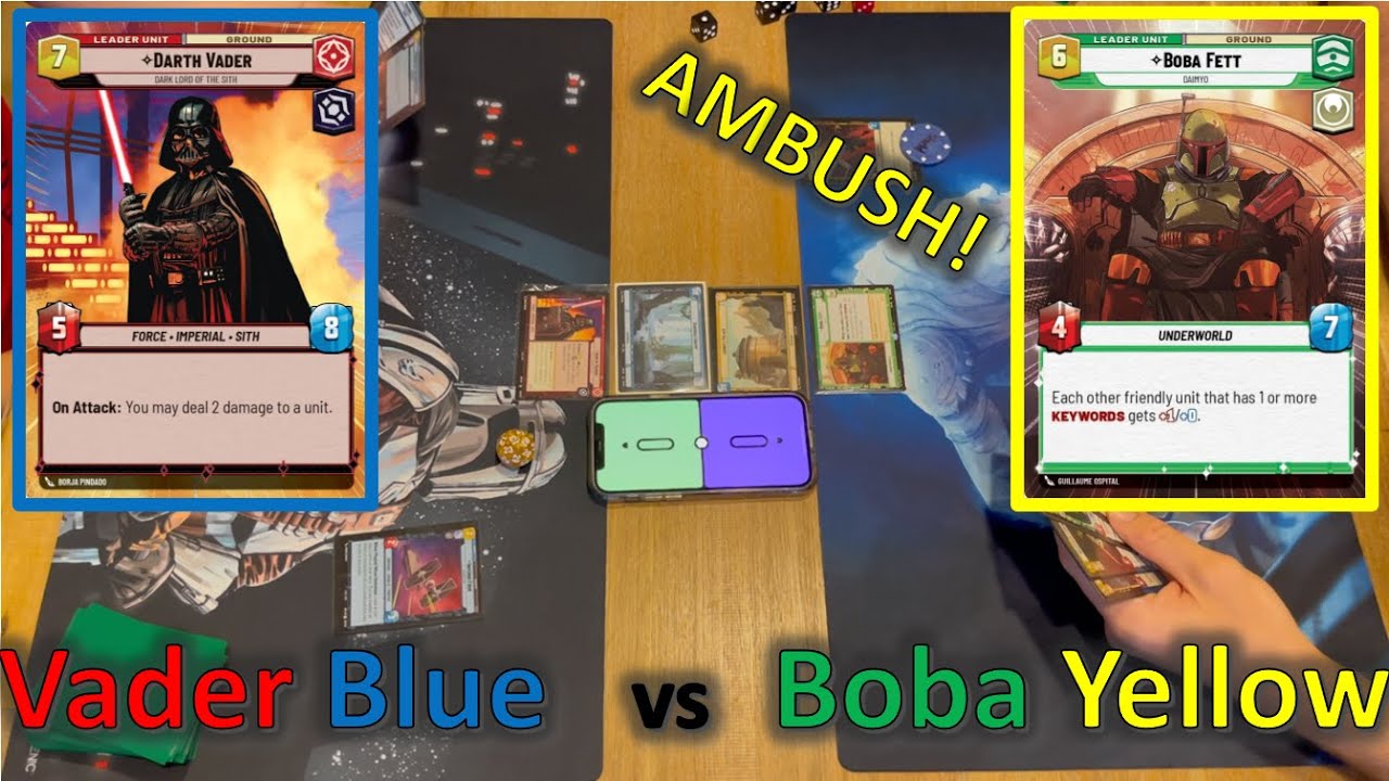 New Boba Yellow AMBUSH vs Vader Blue - Star Wars Unlimited Casual Night