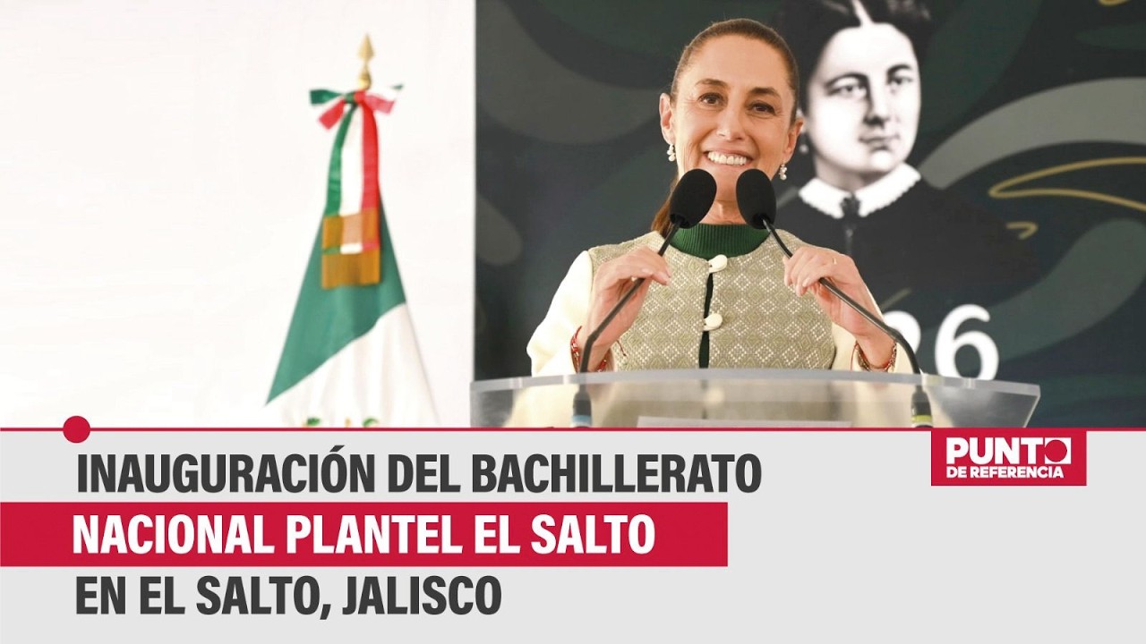 Inauguración del Bachillerato Nacional Plantel El Salto