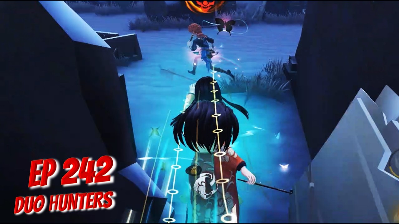 DUO HUNTERS EP 242 | IDENTITY V