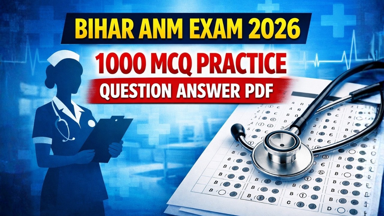 Bihar ANM Exam 1000 MCQ PDF 2026 | Bihar ANM Question Answer Book Download#biharanmexam