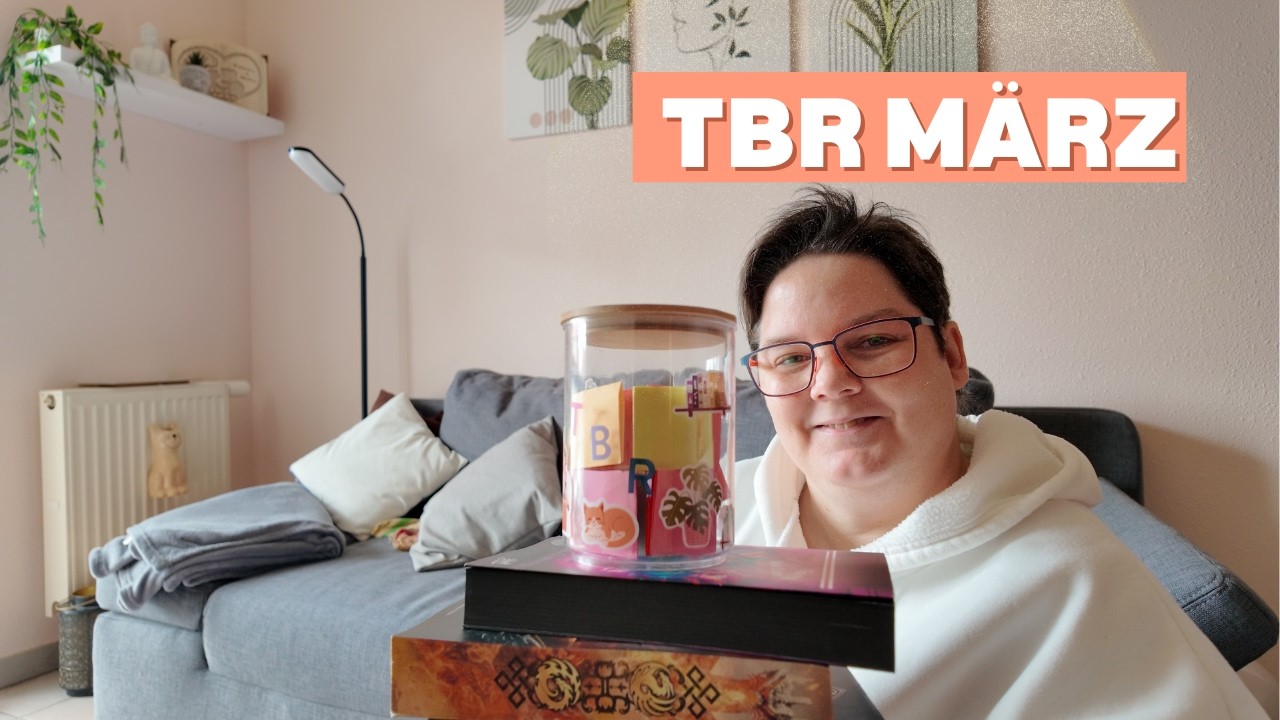 WTR März. TBR Jar entscheidet was ich lese