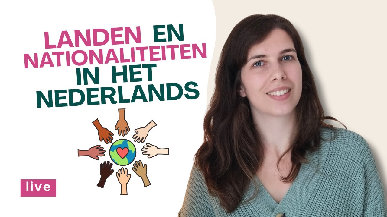 Landen & nationaliteiten in het Nederlands | Learn Countries & Nationalities in Dutch