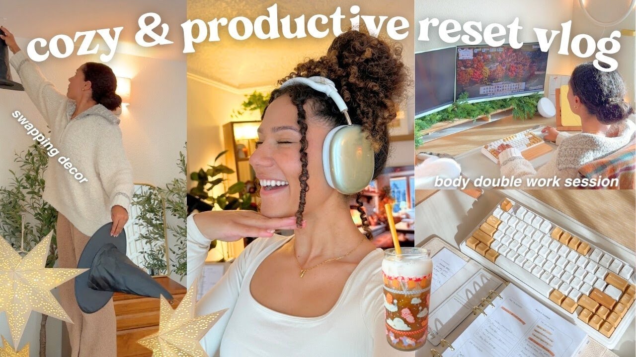 cozy productivity & reset🎧 body double work session, house reset, and home updates!