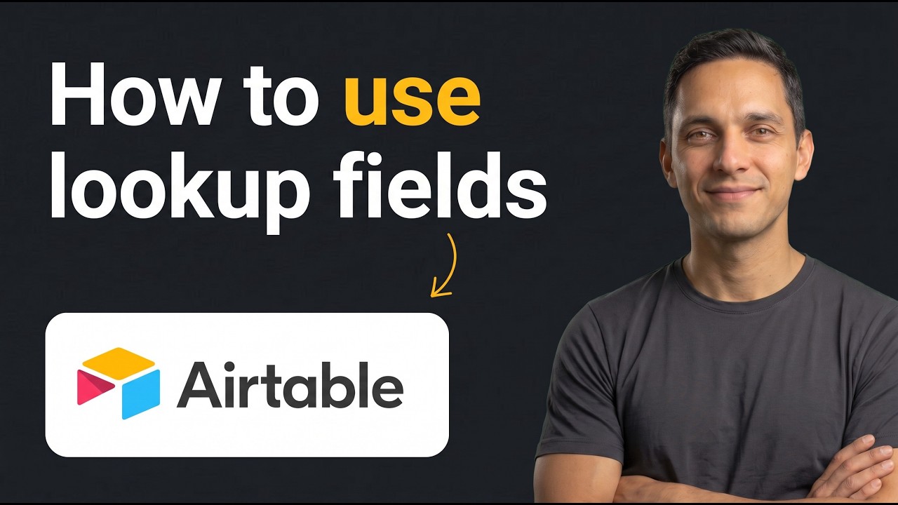 How to Use Lookup Fields in Airtable (Step by Step)