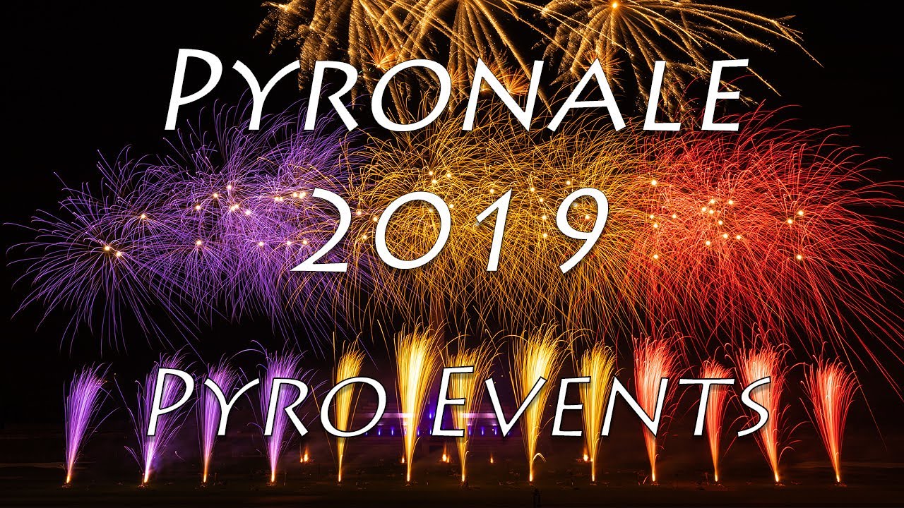 Pyronale 2019 Pyro Events