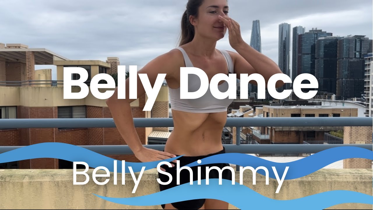 Belly Shimmy explanation - BellyDance