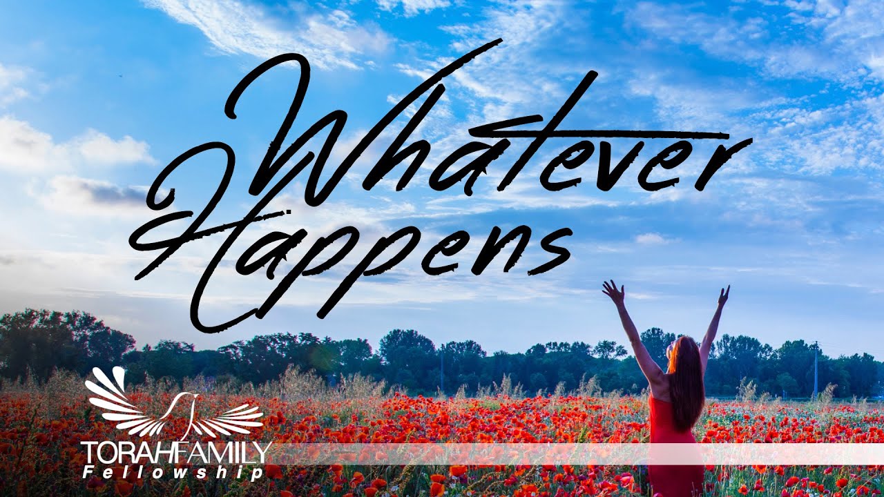 Whatever Happens