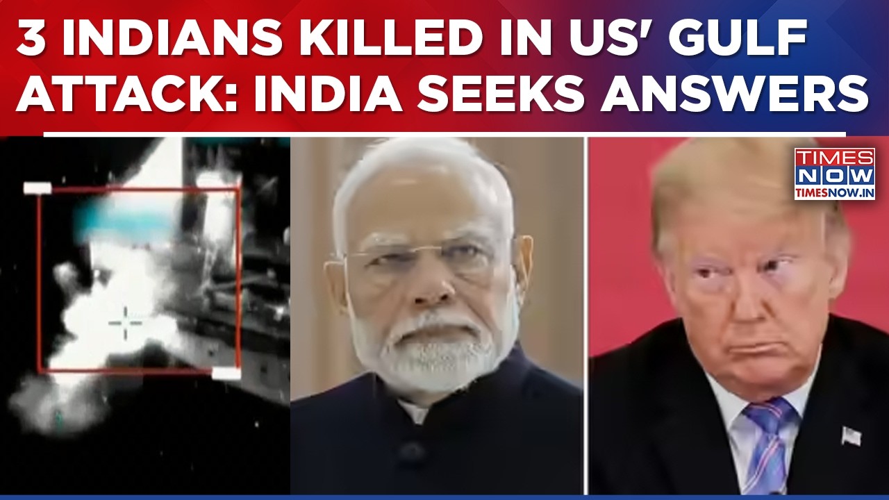 Three Indians Killed In Gulf Attacks; India Seeks Answers From US Over Vessel Strikes