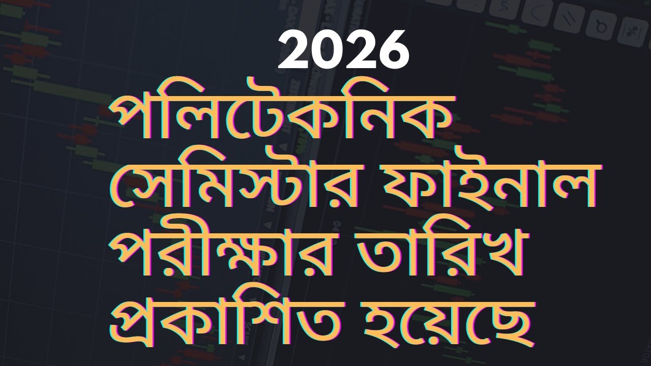 diploma in engineering semester final exam routine published-2026 @karigoripathsala