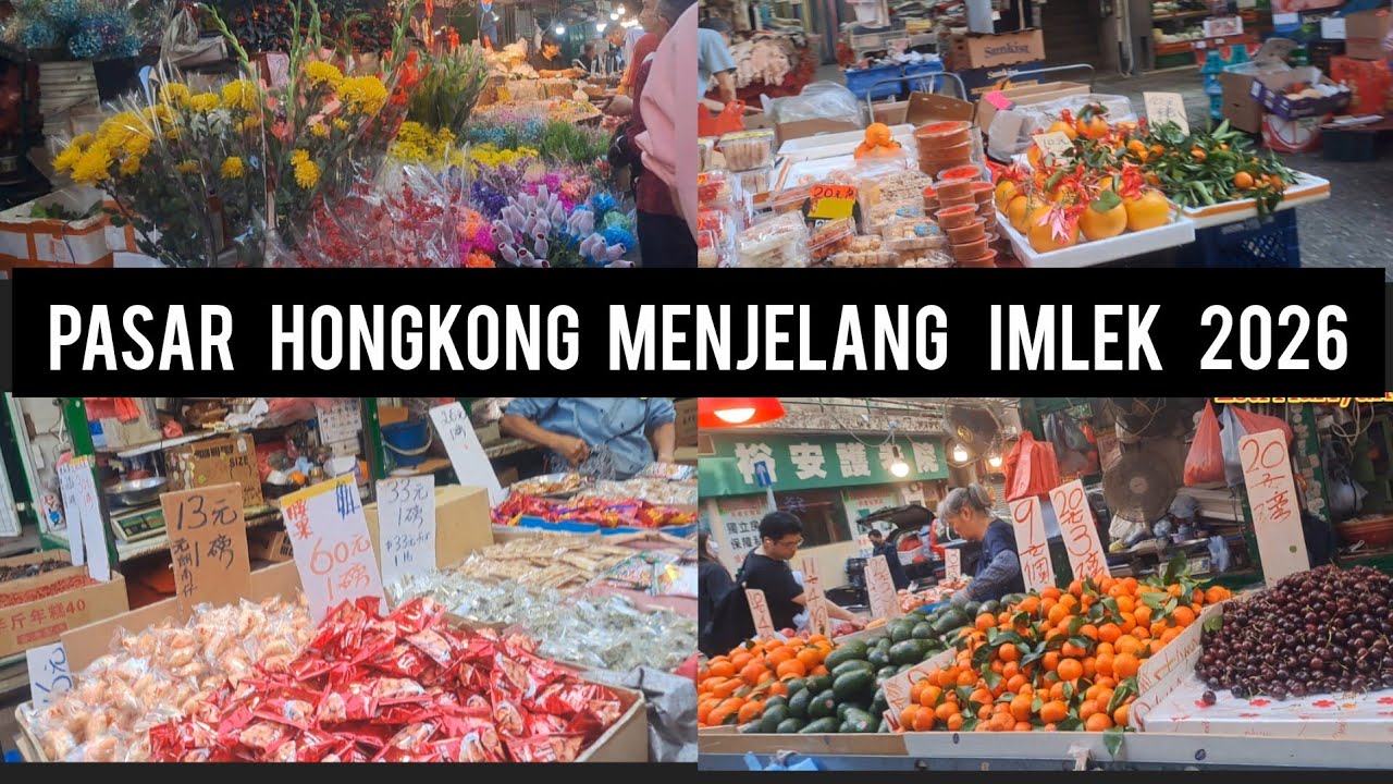 SUASANA PASAR HONGKONG MENJELANG IMLEK 2026