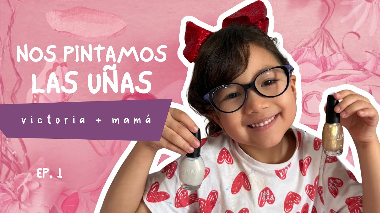 ¡Mi mami y yo nos pintamos las uñitas! 💅🏻 | Ep. 1