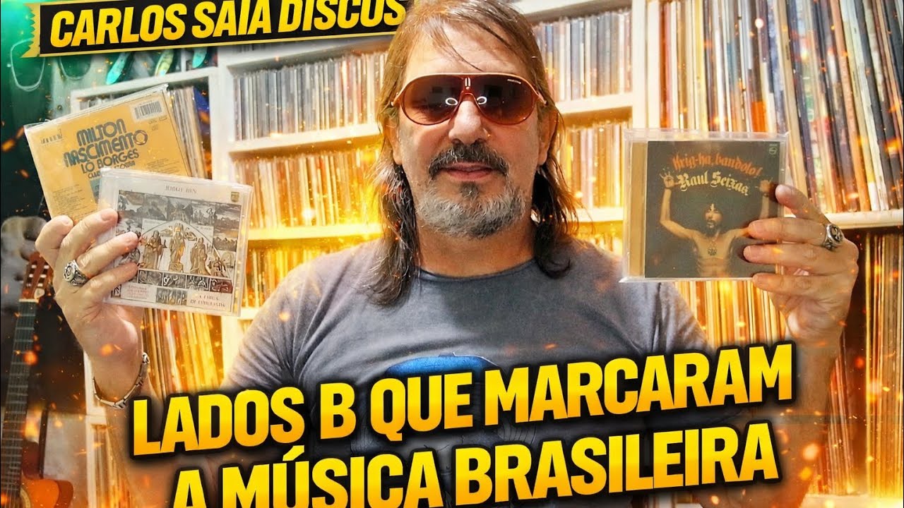 Lados B que Marcaram a Musica Brasileira 