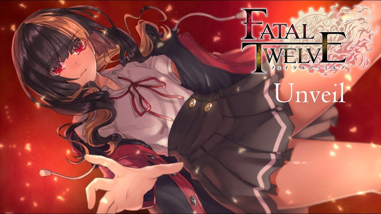 【K-SUB】 Unveil | Fatal Twelve OP | くゆり