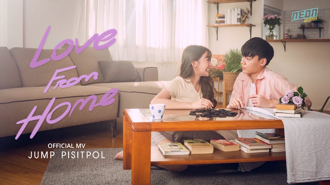 Official MV | Jump Pisitpol - Love From Home (JOOX Original FANkrub)