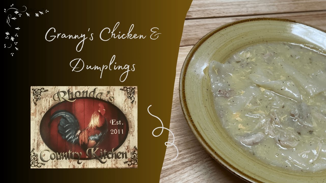 Granny's Chicken Dumplings