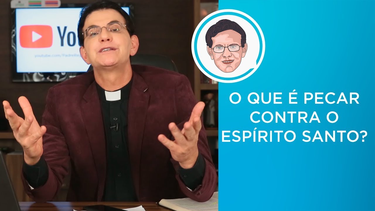 O QUE É PECAR CONTRA O ESPÍRITO SANTO? | #PADRERESPONDE | @PadreManzottiOficial