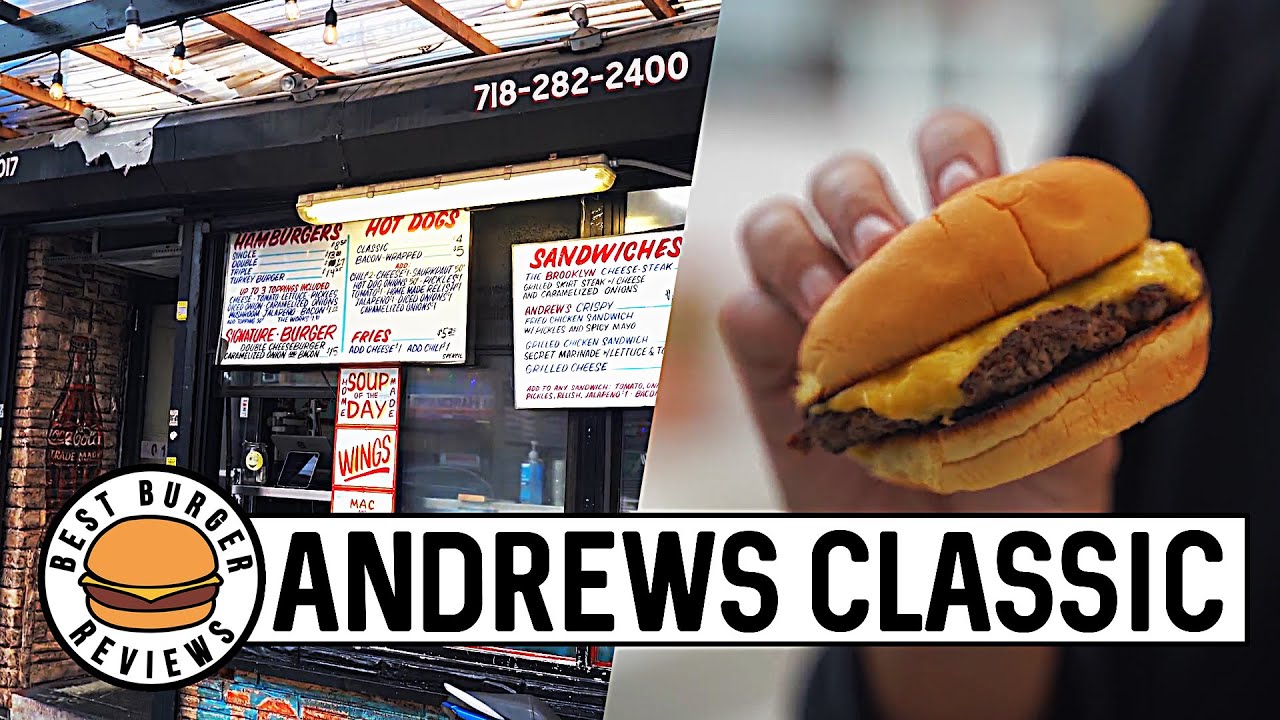 Best Burger Reviews - Andrew's Classic BKLYN Luncheonette