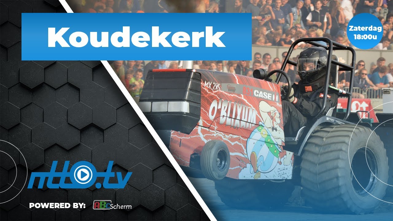Tractorpulling Koudekerk aan den Rijn Zaterdag  |  NTTO.tv livestream