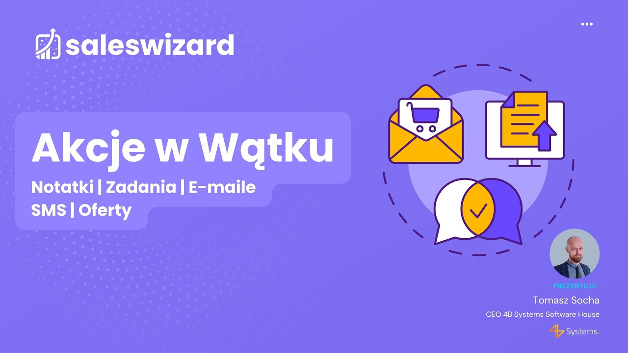 Akcje w Wątku w SalesWizard CRM 🧙‍♂️