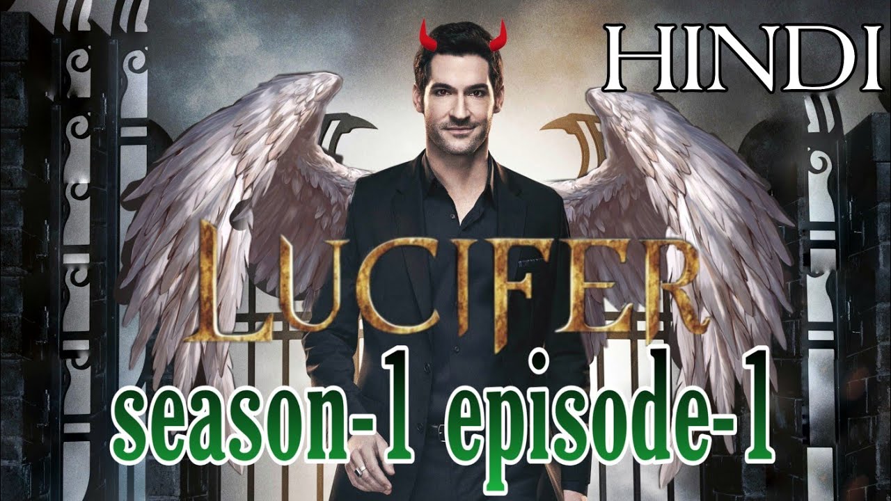 LUCIFER SEASON 1 EPISODE 1 EXPLAINED IN HINDI । MOVIE & WEBSERIES EXPLAINERS