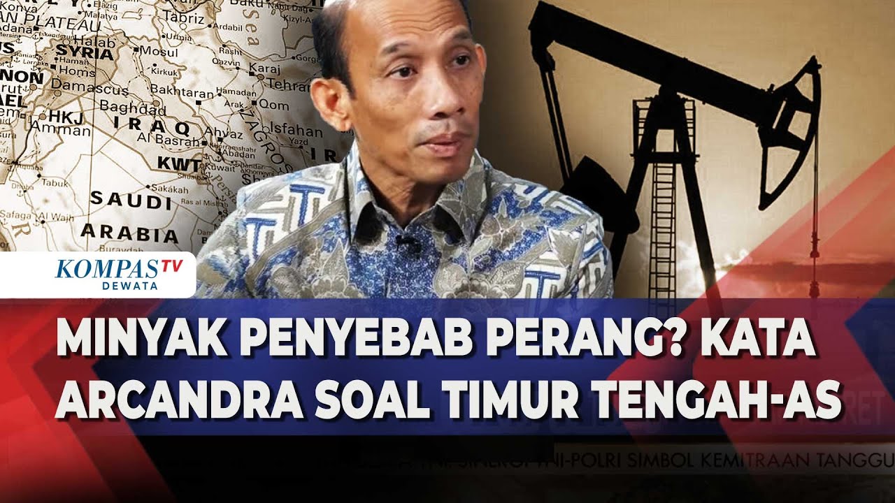 Akar Konflik AS dan Timur Tengah, Jawaban Arcandra Tahar : Karena Minyak!
