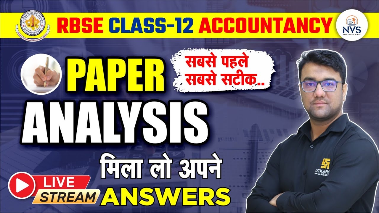 RBSE Class 12th Accountancy Paper Analysis 2024🔥Accountancy Answer Key✅Board Exam 2024 | Hassib Sir