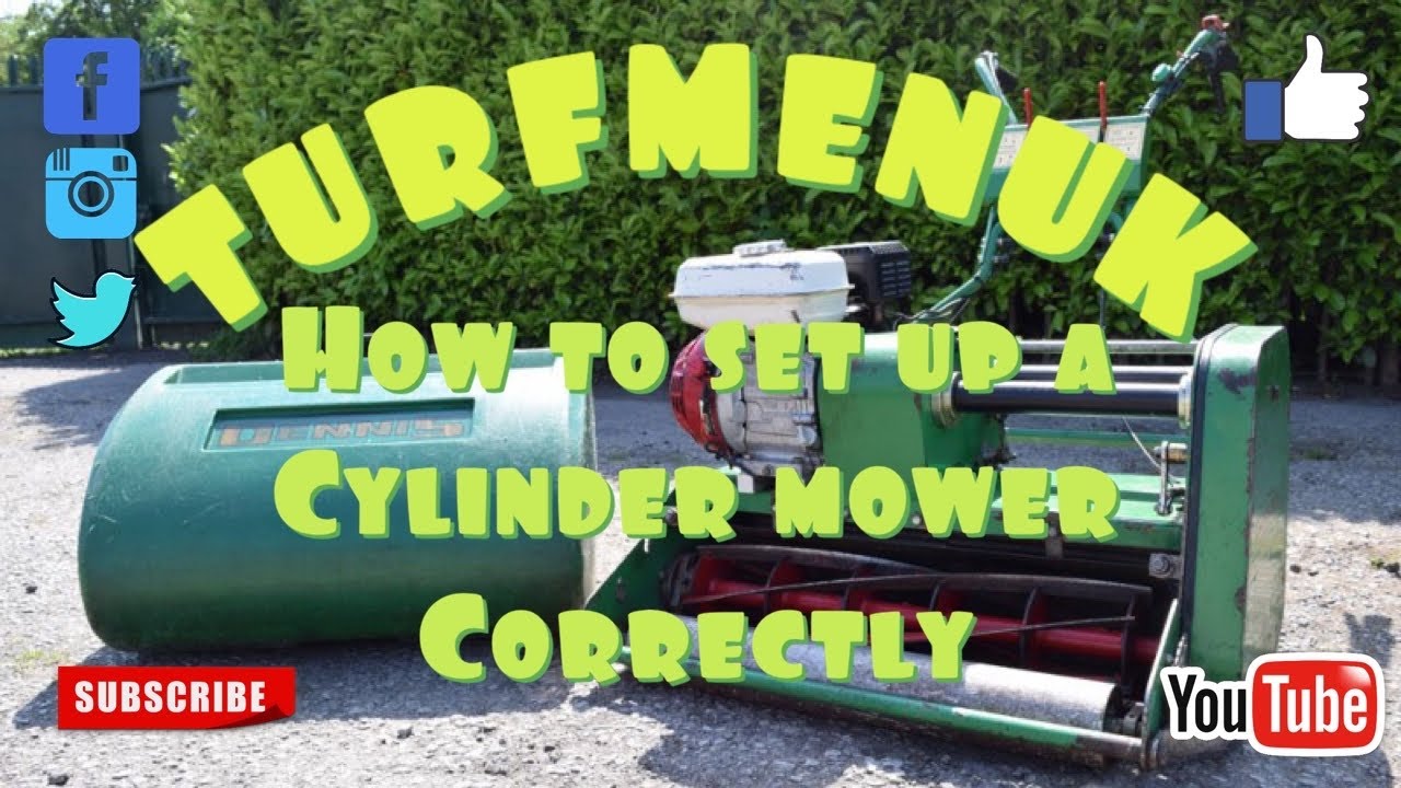 How to set up a cylinder mower